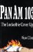 Pan Am 103 : The Lockerbie Cover-Up cover