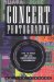 Concert Photography : How to Shoot and Sell Music-Business Photographs cover