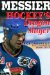 Messier : Hockey's Dragonslayer cover