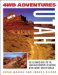 4Wd Adventures : Utah  The Ultimate Guide to the Utah Backcountry for Anyone With a Sport Utility Vehicle cover