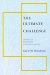 The Ultimate Challenge : A Revolutionary, Sane & Sensible Response to Ritualistic & Cult-Related Abuse cover
