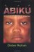 Abiku : A Novel of Heart-Stopping Suspense cover