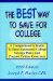 The Best Way to Save for College : A Comprehensive Guide to State-Sponsored College Savings Plans and Prepaid Tuition Contracts cover