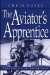 The Aviator's Apprentice : Will Turner's Flight Logs cover