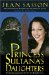 Princess Sultana's Daughters : A Saudi Arabian Woman's Intimate Revelations About Sex, Love, Marriage-And the Fate of Her Beautiful Daughters-Behind the Veil cover