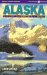 Alaska by Cruise Ship : The Complete Guide to the Alaska Cruise Experience cover