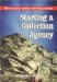 How to Make Money Collecting Money, Starting a Collection Agency : How to Make Money Collecting Money cover