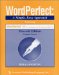 WordPerfect : A Simple, Easy Approach  Featuring WordPerfect 10, a Component of WordPerfect Office 2002, Professional Version  Complete Course cover