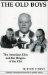 Old Boys : The American Elite and the Origins of the CIA cover