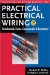 Practical Electrical Wiring : Residential, Farm, Commercial And Industrial Based On The 2005 National Electrical Code cover