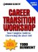 10 Insider Secrets Career Transition Workshop : Your Complete Guide to Discovering the Ideal Job cover