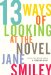 Thirteen Ways Of Looking At The Novel cover