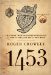 1453 : The Holy War For Constantinople And The Clash Of Islam And The West cover
