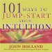 101 Ways To Jump Start Your Intuition cover