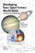 Developing Basic Space Science World-Wide : A Decade of Un/Esa Workshops cover