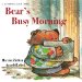 Bear's Busy Morning : A Guessing-Game Story cover