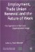 Employment, Trade Union Renewal And The Future Of Work : The Experience Of Work And Organisational Change cover