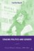 Staging Politics And Gender : French Women's Drama, 1880-1923 cover