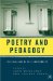 Poetry And Pedagogy : The Challenge of the Contemporary cover