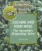 Cocaine And Your Nose : The Incredibly Disguisting Story cover