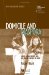 Domicile And Diaspora : Anglo-Indian Women and the Spatial Politics of Home cover