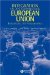 Integration in an Expanding European Union : Reassessing the Fundamentals cover
