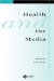 Health And the Media cover