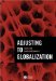 Adjusting To Globalization cover
