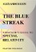The Blue Streak : A Hacker's Guide to Special Relativity cover
