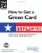 How To Get A Green Card cover