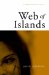 Web of Islands : A Hawaii-pacific Novel cover