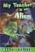 My Teacher Is An Alien cover