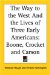 The Way to the West And the Lives of Three Early Americans : Boone, Crocket And Carson cover