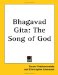 Bhagavad-Gita : The Song of God cover