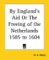 By England's Aid Or The Freeing Of The Netherlands 1585 To 1604 cover