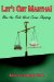 Let's Get Martha! : How the Feds Went Crime Shopping cover