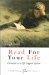 Read for Your Life : Literature As a Life Support System cover