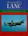Mynarski's Lanc : The Story of Two Famous Canadian Lancaster Bombers Kb726 & Fm213 cover