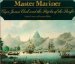 Master Mariner : Captain James Cook and the Peoples of the Pacific cover
