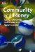Community and Money : Men and Women Making Change cover