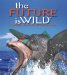 Future Is Wild cover