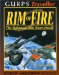Gurps Traveller Rim of Fire : The Solomani Rim Sourcebook cover