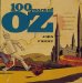 100 Years of Oz : A Century of Classic Images from the Wizard of Oz Collection of Willard Carroll cover