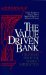 The Value Driven Bank : Strategies for Total Market Satisfaction cover
