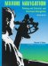 Marine Navigation : Piloting and Celestial and Electronic Navigation cover