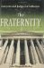 The Fraternity : Lawyers And Judges In Collusion cover