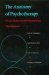 The Anatomy of Psychotherapy : Viewer's Guide to the APA Psychotherapy Videotape Series cover