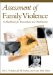 Assessment of Family Violence : A Handbook for Researchers and Practitioners cover