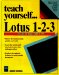 Teach Yourself...Lotus 1-2-3 97 for Windows 95 cover