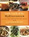 Little Foods of the Mediterranean : 500 Fabulous Recipes for Antipasti, Tapas, Hors D'Oeuvre, Meze, and More cover